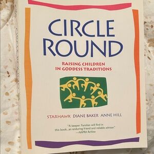Circle Round Book by Starhawk